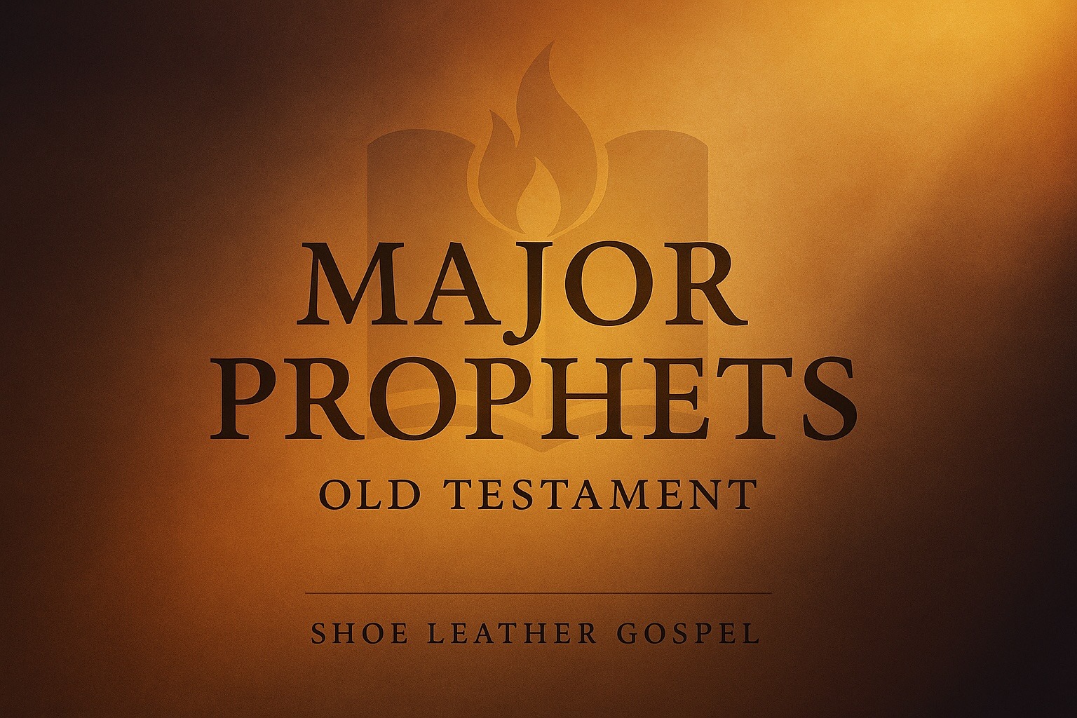 Propherts Major Prophets - Shoe Leather Gospel